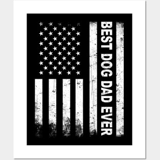 Best Dog Dad Ever American Flag Posters and Art